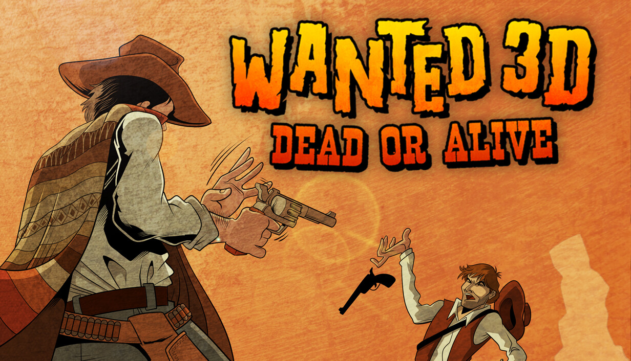 Wanted 3D: Dead or Alive cover art