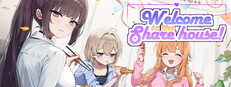 Welcome to the Sharehouse! ~ domestic life with three cute girls~