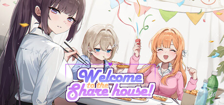 Welcome to the Sharehouse! ~ domestic life with three cute girls~ header