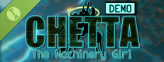 Chetta: The Machinery Girl 【Demo】 Small Capsule Image