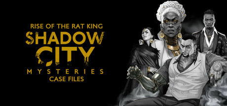 Shadow City Mysteries: Case Files - Rise of the Rat King game cover