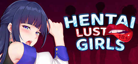 Hentai Girls: Lust [18+]