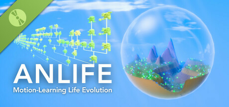 ANLIFE: Motion-Learning Life Evolution Demo game cover