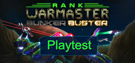 Rank: Warmaster Bunker Buster Playtest