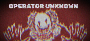 Operator Unknown