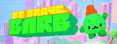 Be Brave, Barb