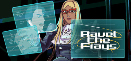 Ravel the Frays cover art
