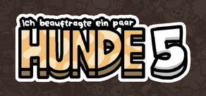 Ich beauftragte ein paar Hunde 5