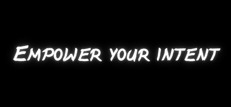 Empower Your Intent cover art