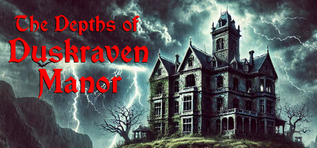 The Depths of Duskraven Manor cover art