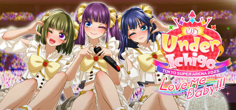 Under Ichigo Love me baby!!! in TOKYO SUPER ARENA 2025 cover art