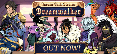 Tavern Talk Stories: Dreamwalker by Gentle Troll Entertainment - Steam game