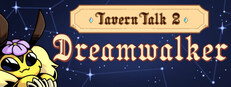 Tavern Talk 2: Dreamwalker game cover