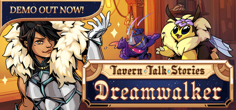 Tavern Talk Stories: Dreamwalker