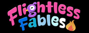 Flightless Fables