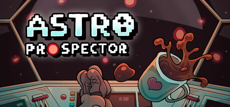 Astro Prospector Poster