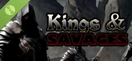 Kings & Savages Demo