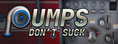 Pumps Don't Suck