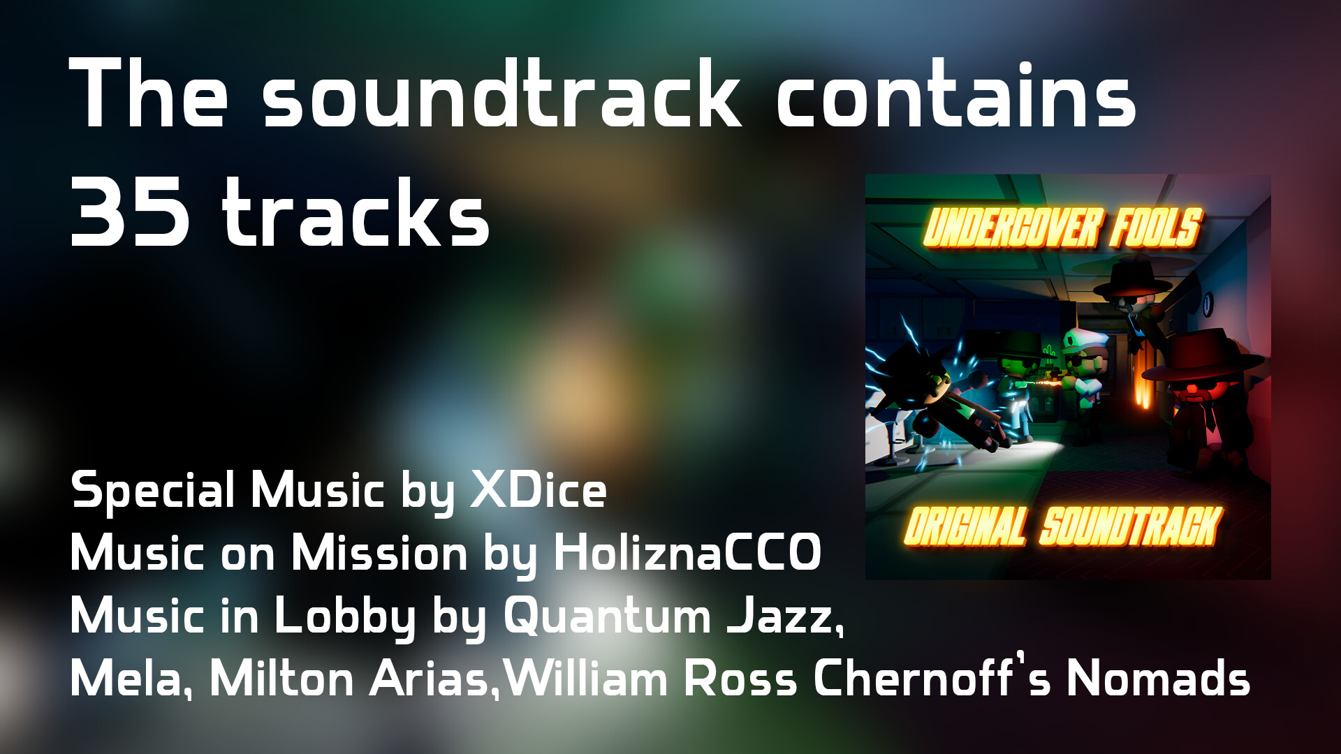 Undercover Fools Soundtrack Featured Screenshot #1
