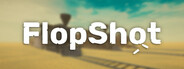 FlopShot