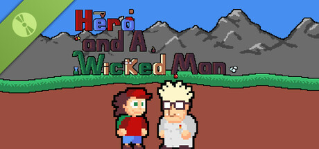 Hero and A Wicked Man Demo cover art