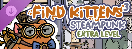 FIND KITTENS 3: Steampunk - Extra Level cover art