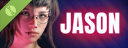 JASON, Coming of Age Demo