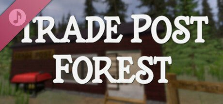 Trade Post Forest Soundtrack banner image