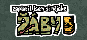 Zaplatil jsem si nějaké žáby 5