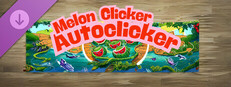 Melon Clicker - Autoclicker ADDON game capsule image