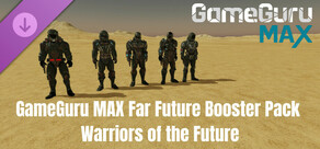 GameGuru MAX - Warriors of the Future