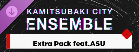 KAMITSUBAKI CITY ENSEMBLE - Extra Pack  feat. ASU cover art