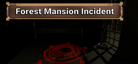 Forest Mansion Incident cover art