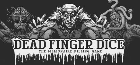 Dead Finger Dice: A Billionaire Killing Game cover art