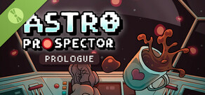 Astro Prospector Prologue