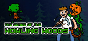 The Curse of the Howling Woods