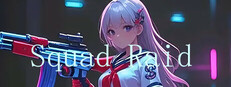 Squad Raid