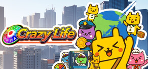 Crazy Life / クレイジーライフ