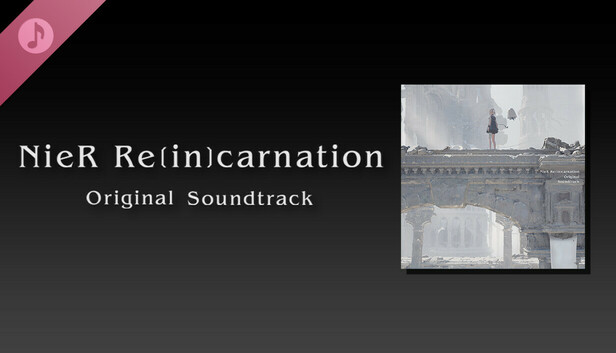 Save 10% on NieR Re[in]carnation Original Soundtrack on Steam