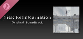 NieR Re[in]carnation Original Soundtrack