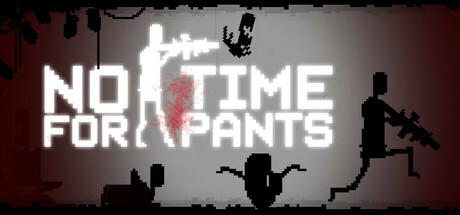No Time For Pants cover art