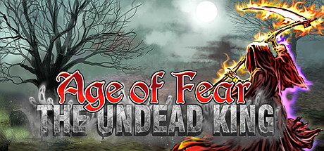 Age of Fear: The Undead King banner image