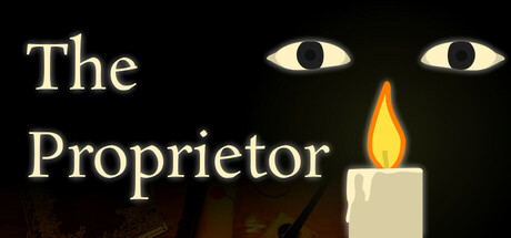 The Proprietor - Noctum Interactive. Popular. 