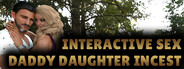 Interactive Sex - Daddy Daughter Incest