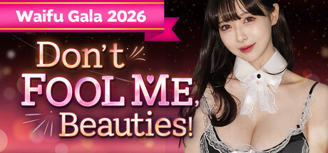 Don't FOOL ME, Beauties! header art