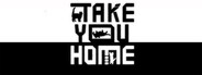 Take You Home