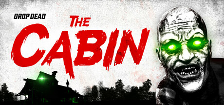 Drop Dead: The Cabin cover art