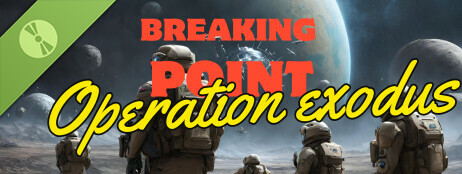 Breaking Point: Operation Exodus Demo cover art
