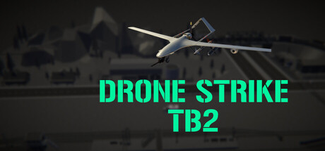 drone strike - tb2 vertical card thumbnail