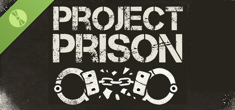 Project Prison Demo